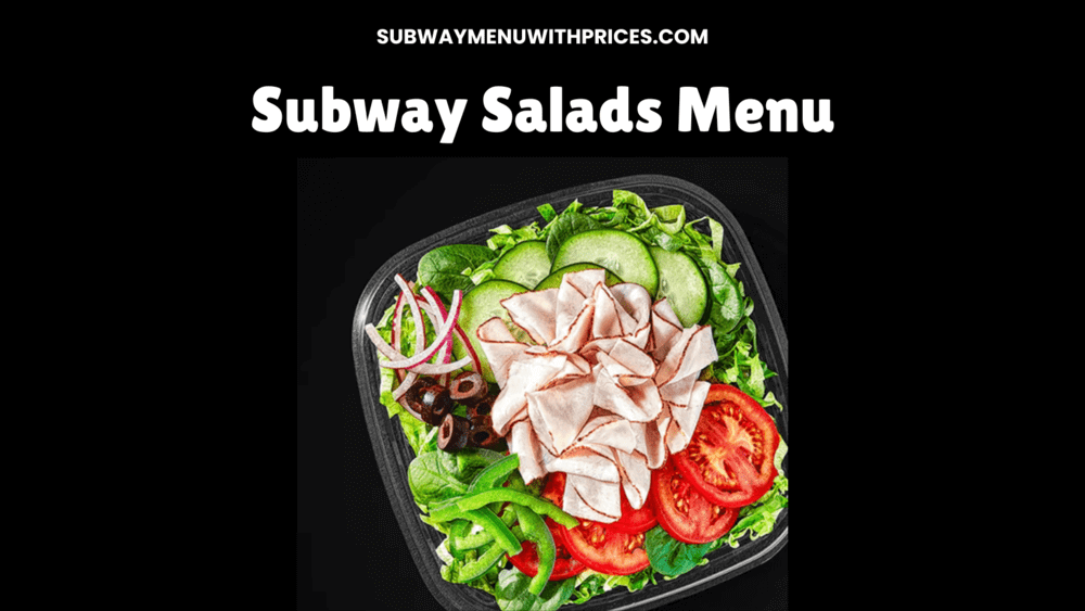 Subway Salads Menu